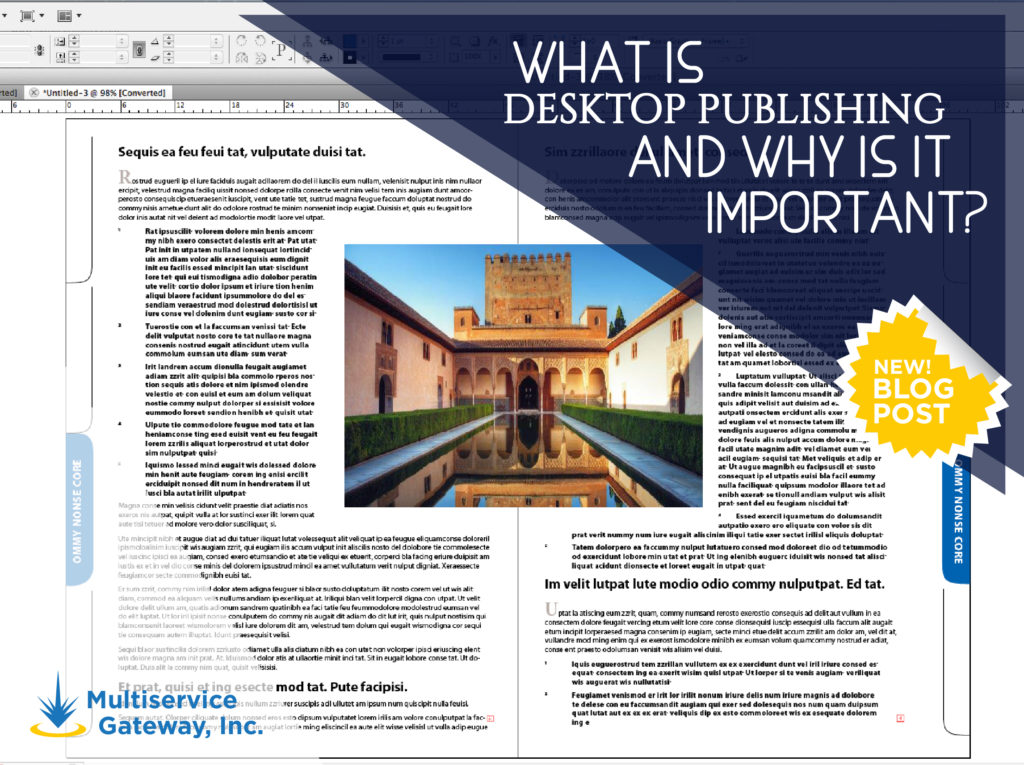 What is Desktop Publishing and why is it important? Multiservice Gateway Inc.